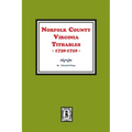 Norfolk County, Virginia Tithables, 1730-1750.