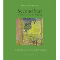 Second Star: And Other Reasons for Lingering