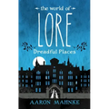 The World of Lore: Dreadful Places