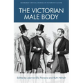 The Victorian Male Body