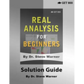 Real Analysis for Beginners - Solution Guide