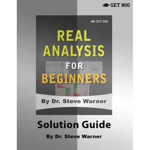Real Analysis for Beginners - Solution Guide