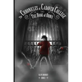The Chronicles of Cadaver College: Book of Ornis