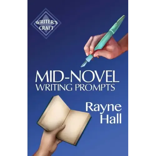 Mid-Novel Writing Prompts