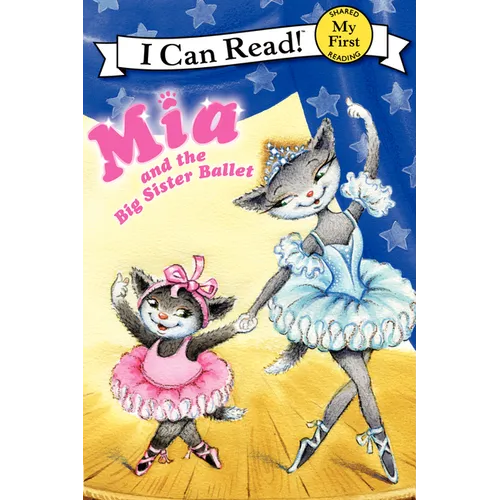 MIA and the Big Sister Ballet