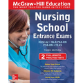 McGraw-Hill Education Nursing School Entrance Exams, Third Edition
