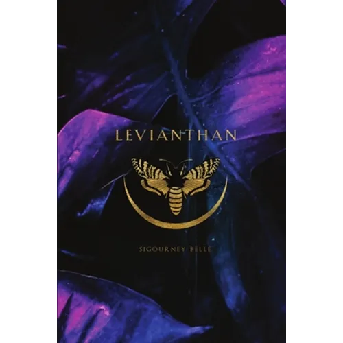 Leviathan (paperback): Sacred Scriptures - Awakening The Feminine Codes To Creation Through The Body