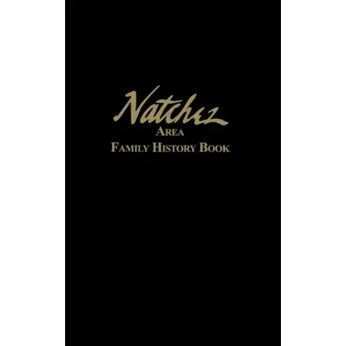 Natchez Area Family History Book