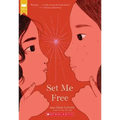 Set Me Free (Gold) (Show Me a Sign, Book 2)