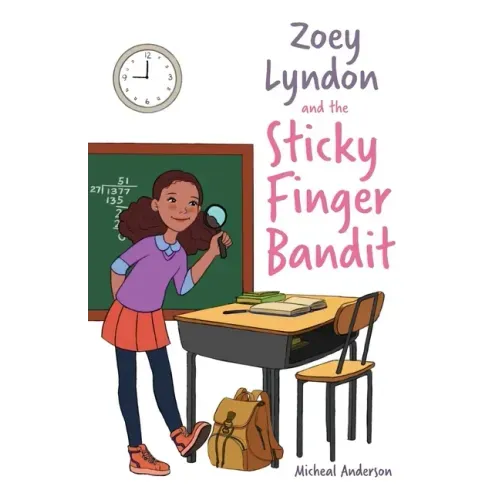 Zoey Lyndon and the Sticky Finger Bandit