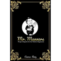 Mr. Manners: Proper Etiquette for the Modern Degenerate