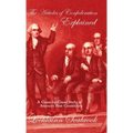 The Articles of Confederation Explained: A Clause-by-Clause Study of America's First Constitution