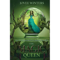 The Magic Queen: Dark Queens Book 4