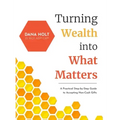 Turning Wealth into What Matters: A Practical Step-by-Step Guide to Accepting Non-Cash Gifts