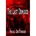 The Last Demigod