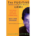 The Fugitive Game: Online with Kevin Mitnick