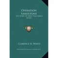 Operation Sandstone: The Story of Joint Task Force Seven