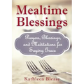 Mealtime Blessings