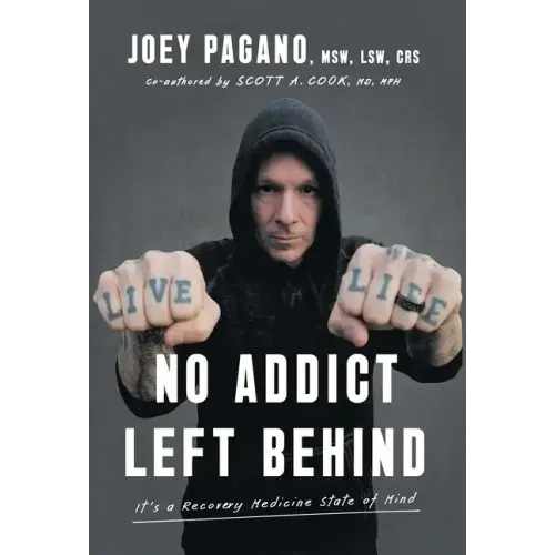 No Addict Left Behind: It's a Recovery Medicine State of Mind