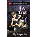 Hex, Drugs & Rock and Roll