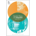 Narrative Theory and Adaptation.