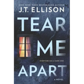 Tear Me Apart