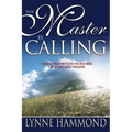 Master Is Calling: Discovering the Wonders of Spirit-Led Prayer