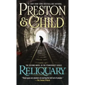 Reliquary: The Second Novel in the Pendergast Series