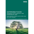 Sustainable Places: Addressing Social Inequality and Environmental Crisis