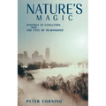 Nature's Magic: Synergy in Evolution and the Fate of Humankind