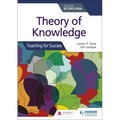 Theory of Knowledge for the IB Diploma: Teaching for Success: Hodder Education Group