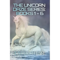 The Unicorn Daze Series: Books 1 - 6: A Series of Children's Bedtime Stories