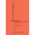 Code of Federal Regulations Title 34, Education, Parts 300-399, 2017
