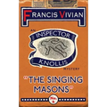 The Singing Masons: An Inspector Knollis Mystery