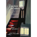 Cosa Farei per Amore: Poesie dalla voce di Mary Wollstonecraft