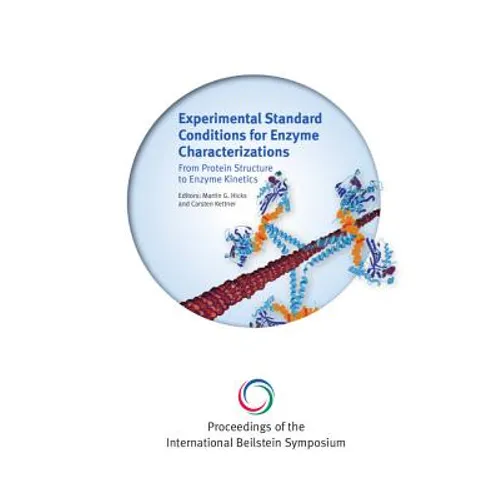 Proceedings of the 5th International Beilstein Symposium on Experimental Standard Conditions of Enzyme Characterizations (Escec)