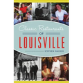 Classic Restaurants of Louisville