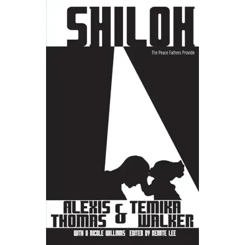 Shiloh: The Peace Fathers Provide