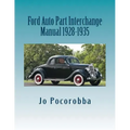 Ford Auto Part Interchange Manual 1928-1935