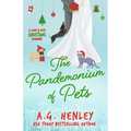 The Pandemonium of Pets: A Love & Pets Christmas Romance