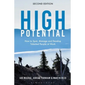 High Potential: How to Spot, Manage and Develop Talented People at Work