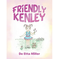 Friendly Kenley