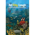 Not Fishy Enough: A Ridiculous Parable About Finding Worth Through Self-Acceptance