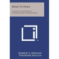 Road to Peace: A Study in Functional International Organization