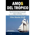 Amos del Trópico
