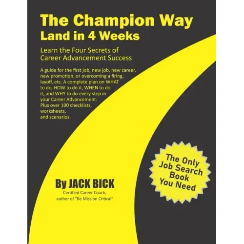 The Champion Way: Land in 4 Weeks