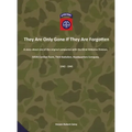 They Are Only Gone If They Are Forgotten