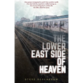 The Lower East Side Of Heaven