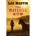 The Maverick Gun
