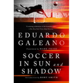 Soccer in Sun and Shadow